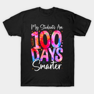 My Students Are 100 Days Smarter 100Th Day Of School Teacher T-Shirt